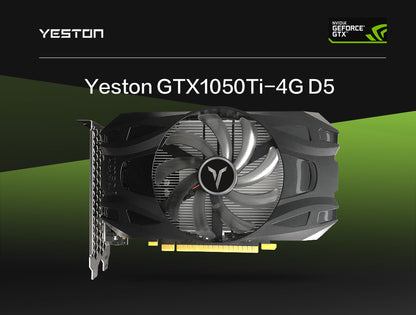 Yeston GTX 1050 ti 4GD5 128bit Graphics Card PCIE 3.0 GDDR5 1050 Ti Graphics Card for PC