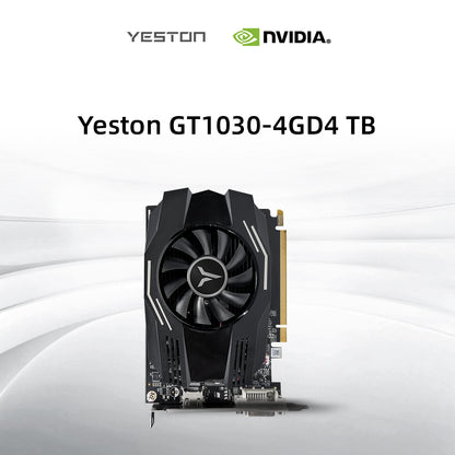 Yeston GT 1030 4GD4 TB 64bit Graphics Card PCIE 3.0 GDDR4 Video Card for PC